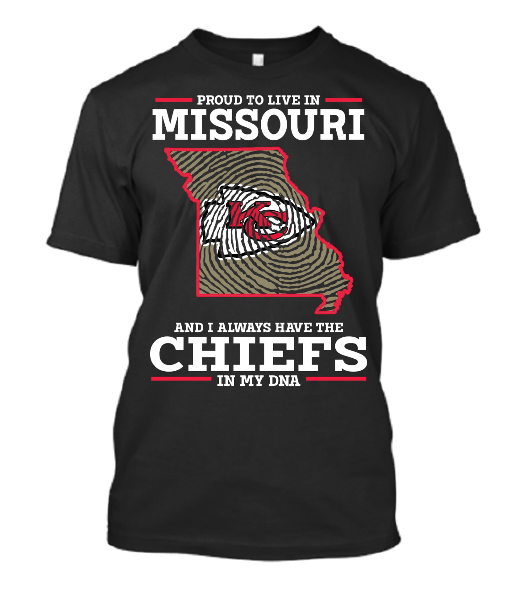 Proud To Live In Missouri Chiefs In My DNA T-Shirt