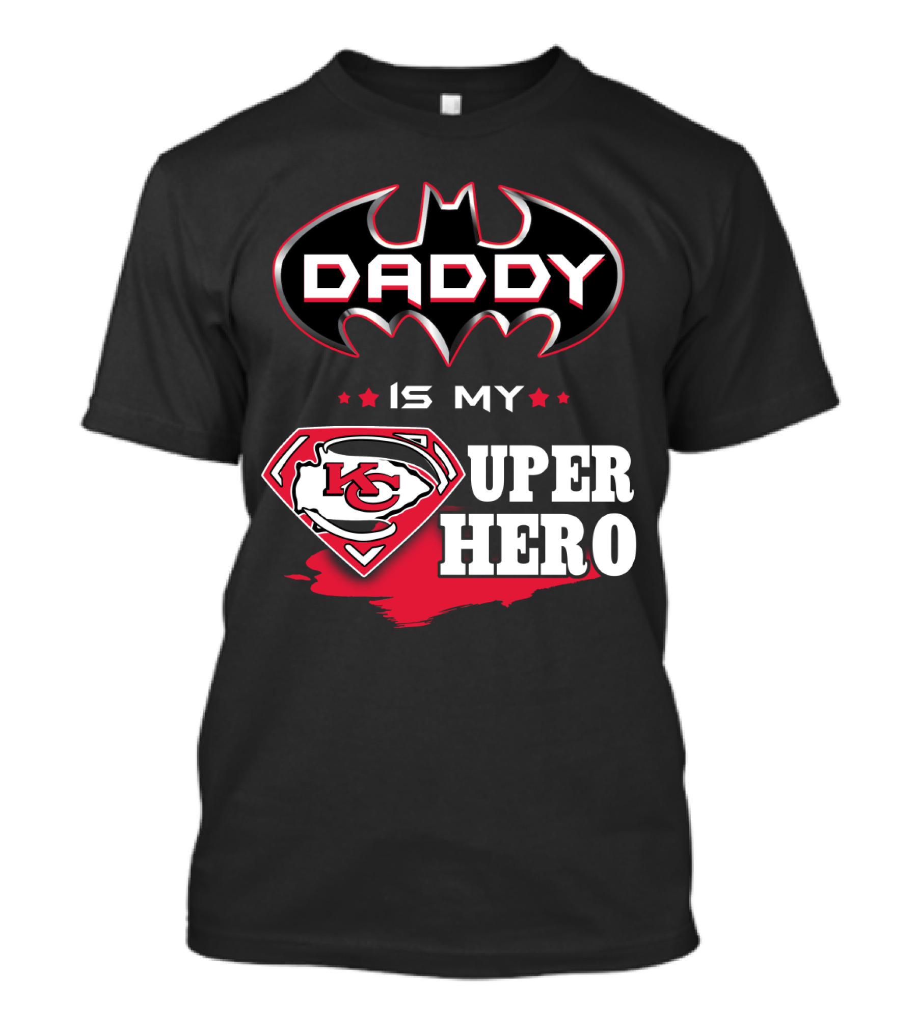 Daddy Is My Super Hero KC Chiefs T-Shirt