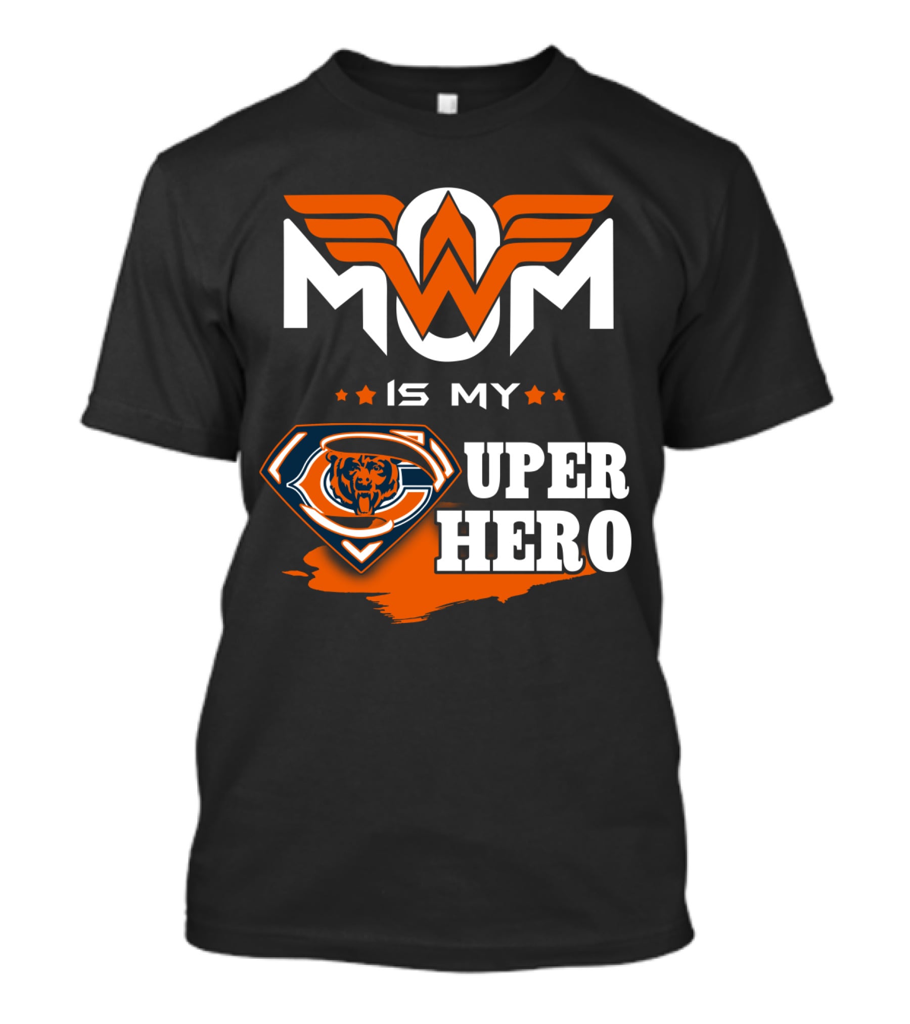 Mom Is My Chicago Bears Super Hero T-Shirt
