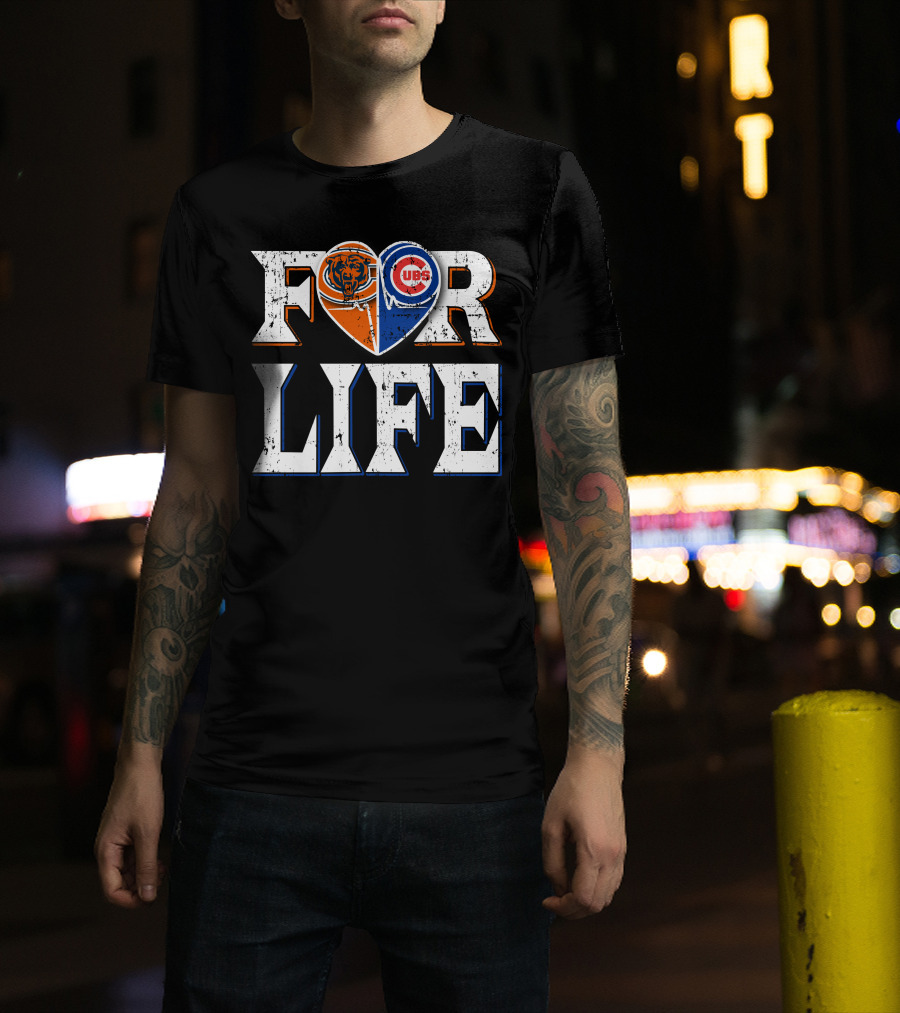 For Life Bears Cubs T-Shirt