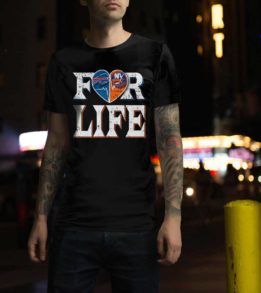 For Life Buffalo Bills New York Islanders Fans T-Shirt