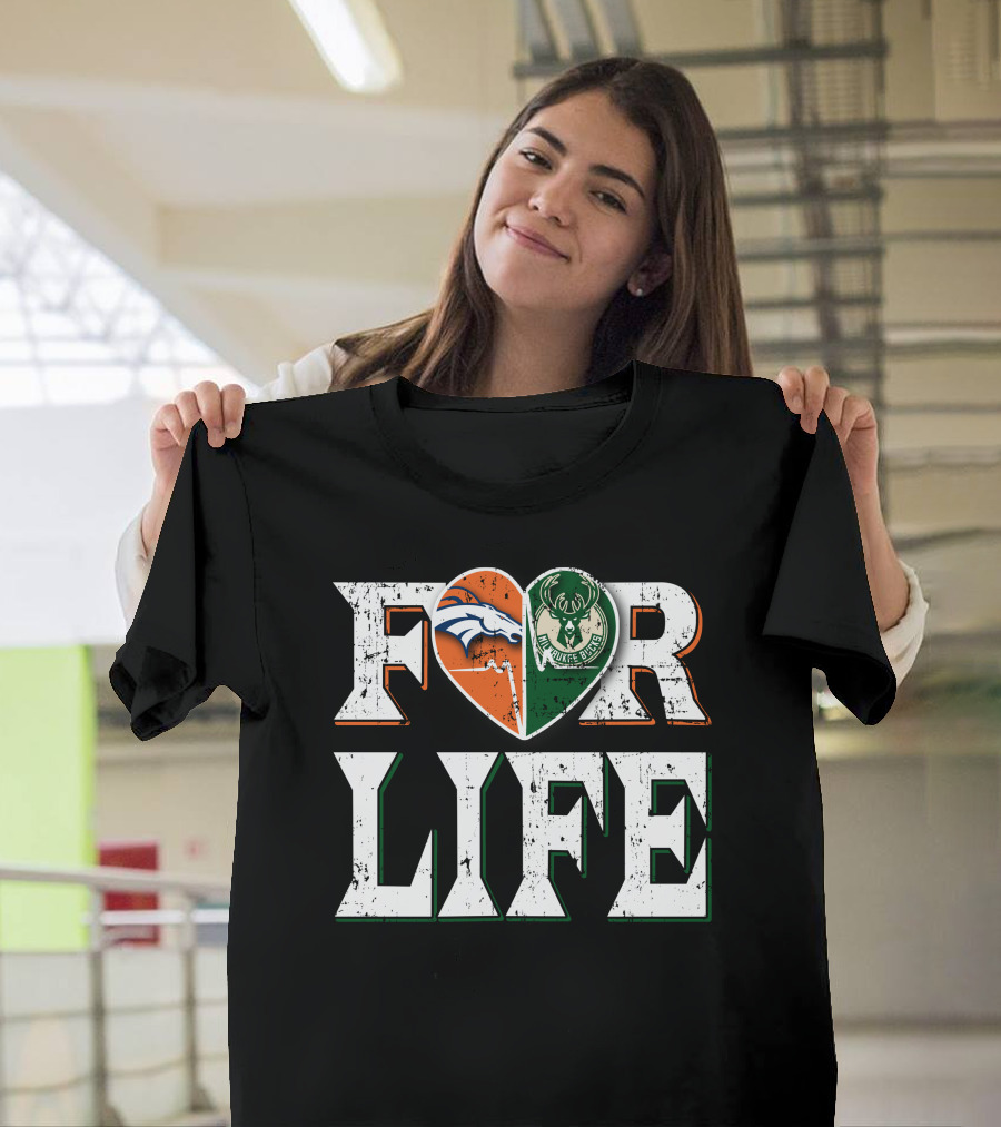 For Life Denver Broncos Milwaukee Bucks Heart Logo Fan Spirit T-Shirt