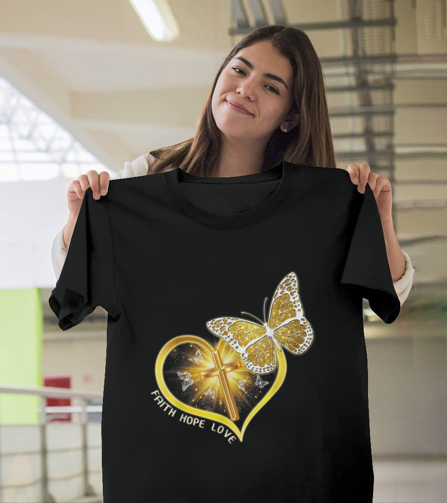 Faith Hope Love Butterfly Heart Christian Cross Jesus T-Shirt