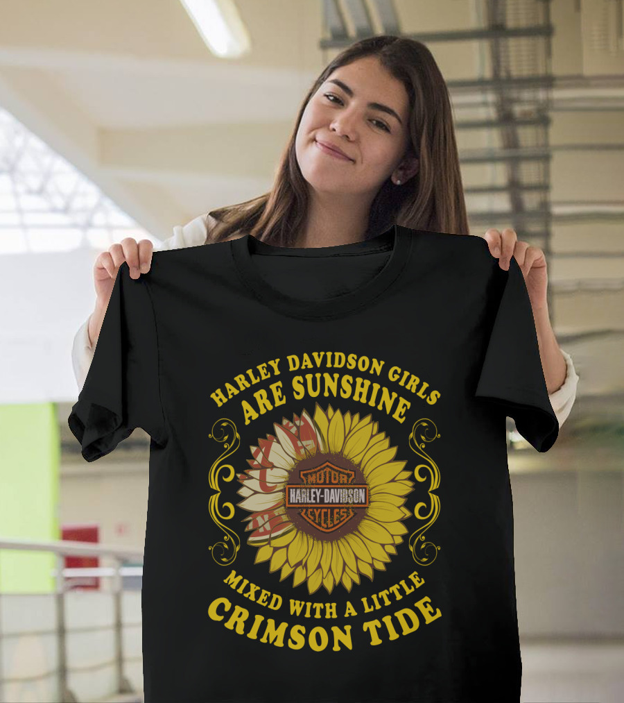 Harley Davidson Girls Are Sunshine Mixed With A Little Crimson Tide T-Shirt