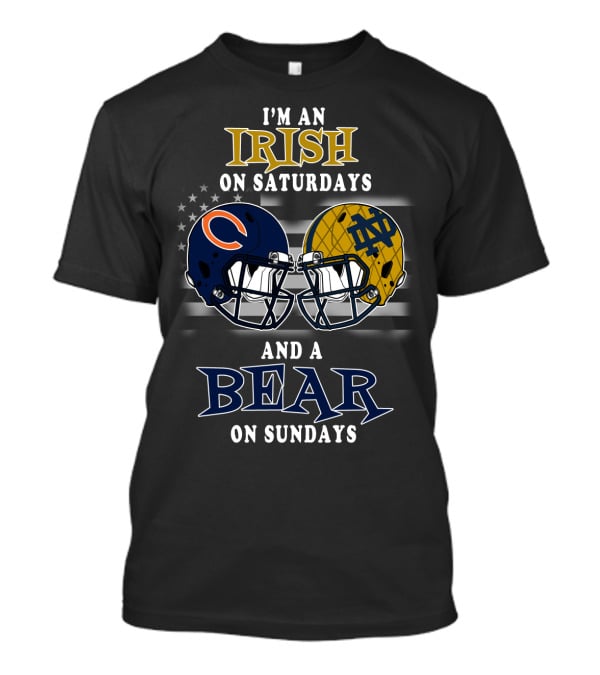 I'm An Irish On Saturdays And A Bear On Sundays T-Shirt