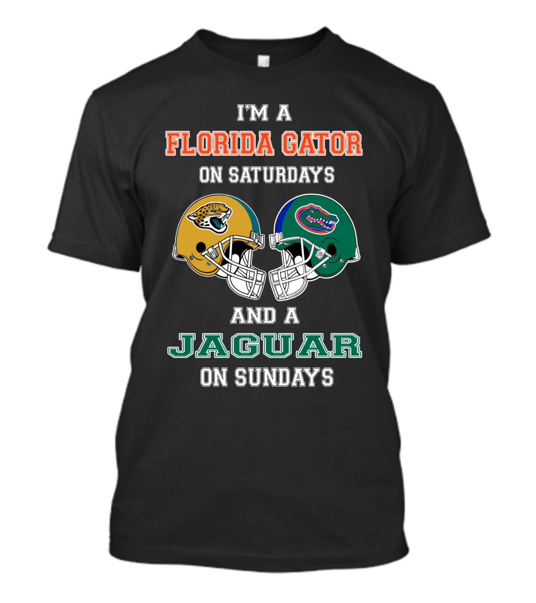 I'm A Florida Gator On Saturdays And A Jaguar On Sundays T-Shirt