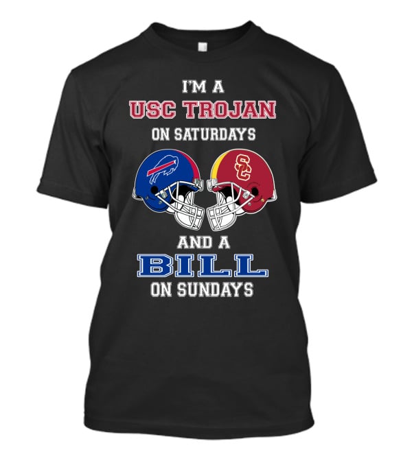 USC Trojan On Saturdays And A Bill On Sundays Football Helmets T-Shirt