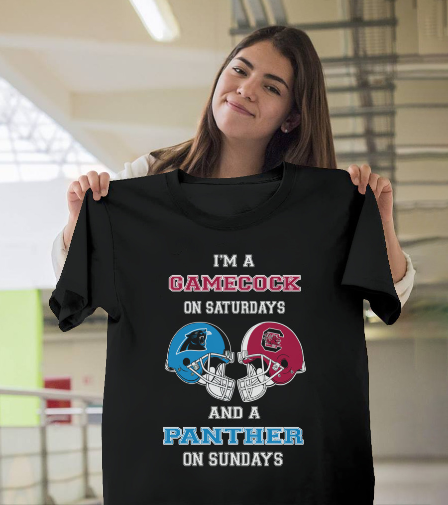 I'm A Gamecock On Saturdays And A Panther On Sundays T-Shirt