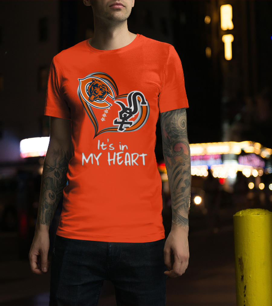 Bears White Sox It's In My Heart T-Shirt