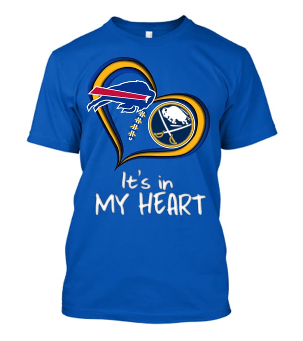 Buffalo Bills Sabres It's In My Heart T-Shirt