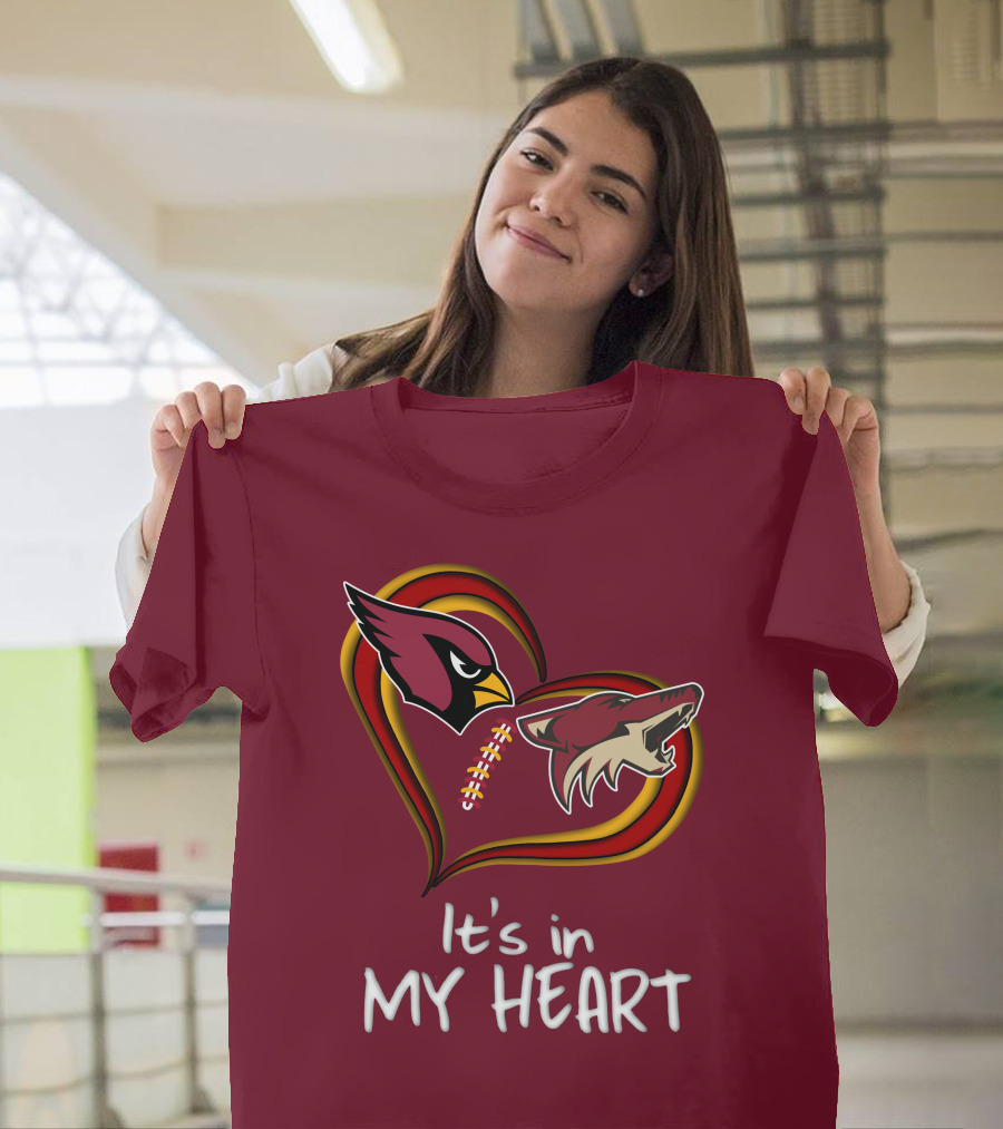 Arizona Cardinals Coyotes It's in My Heart T-Shirt