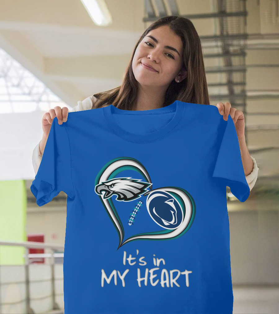 Eagles Penn State It's In My Heart T-Shirt
