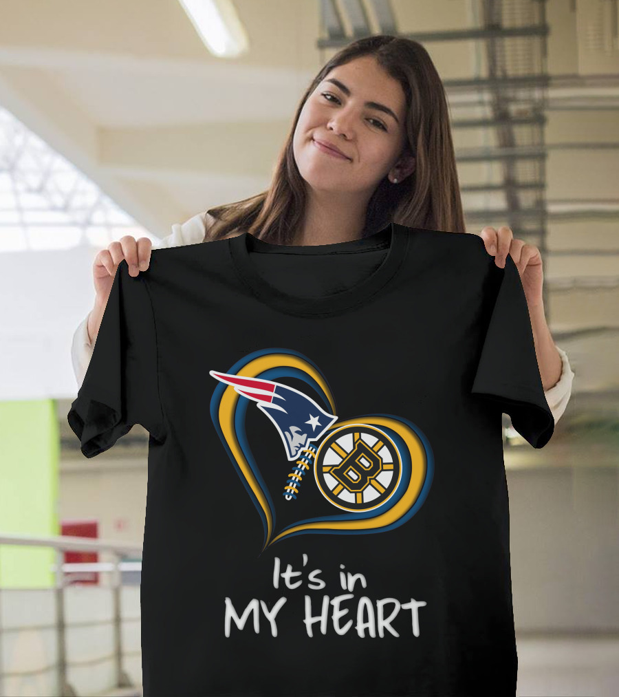 Patriots Bruins It's in My Heart T-Shirt