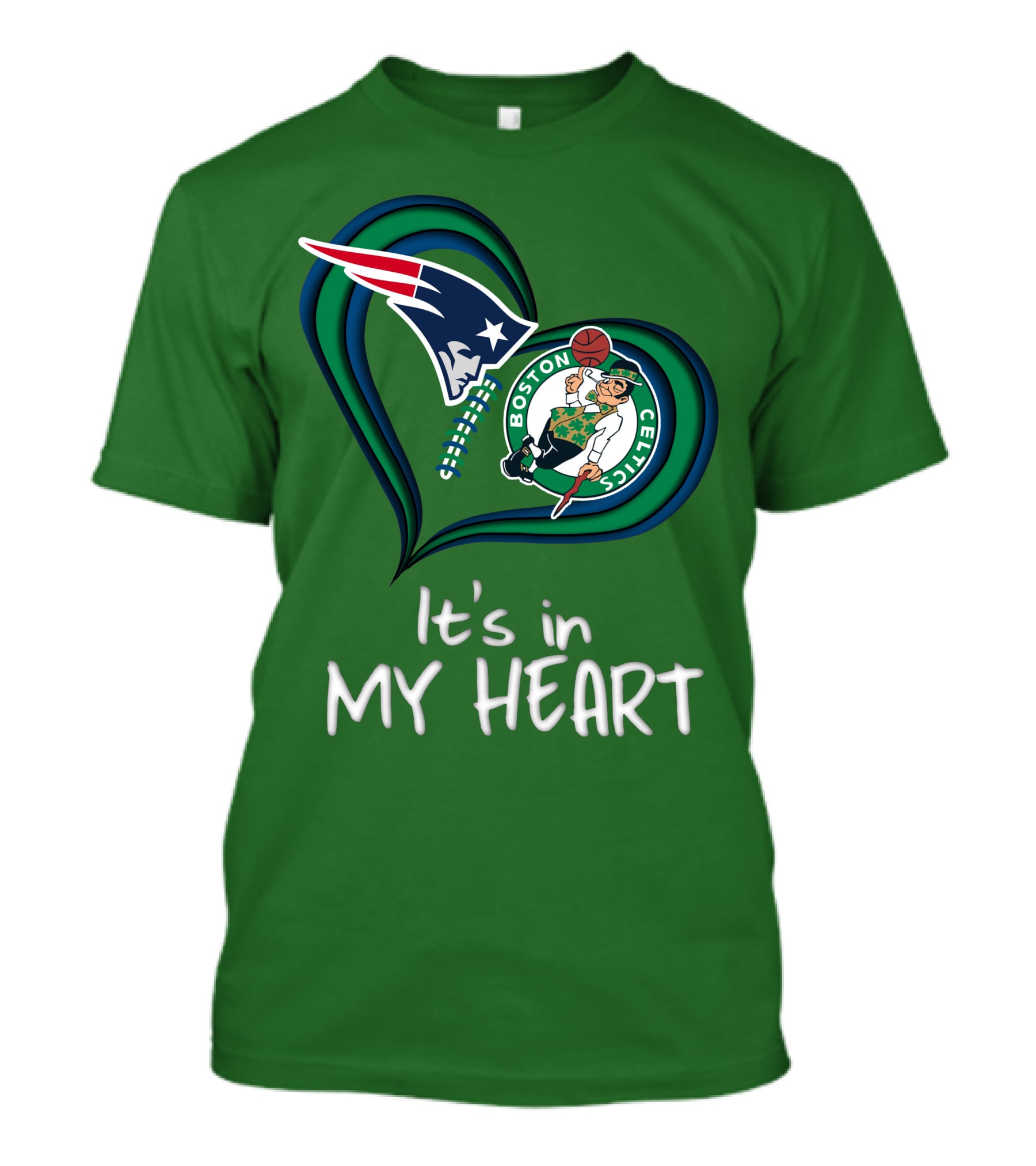 It's In My Heart Patriots Boston Celtics T-Shirt