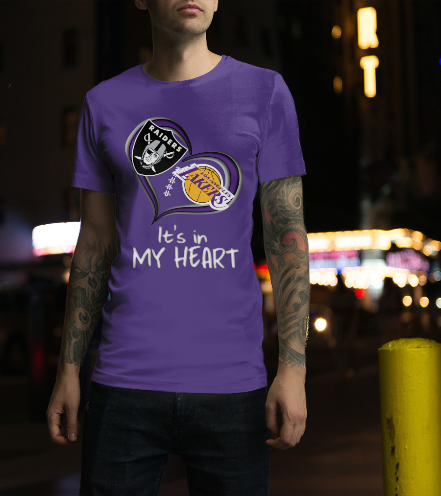 Raiders Lakers It's In My Heart T-Shirt