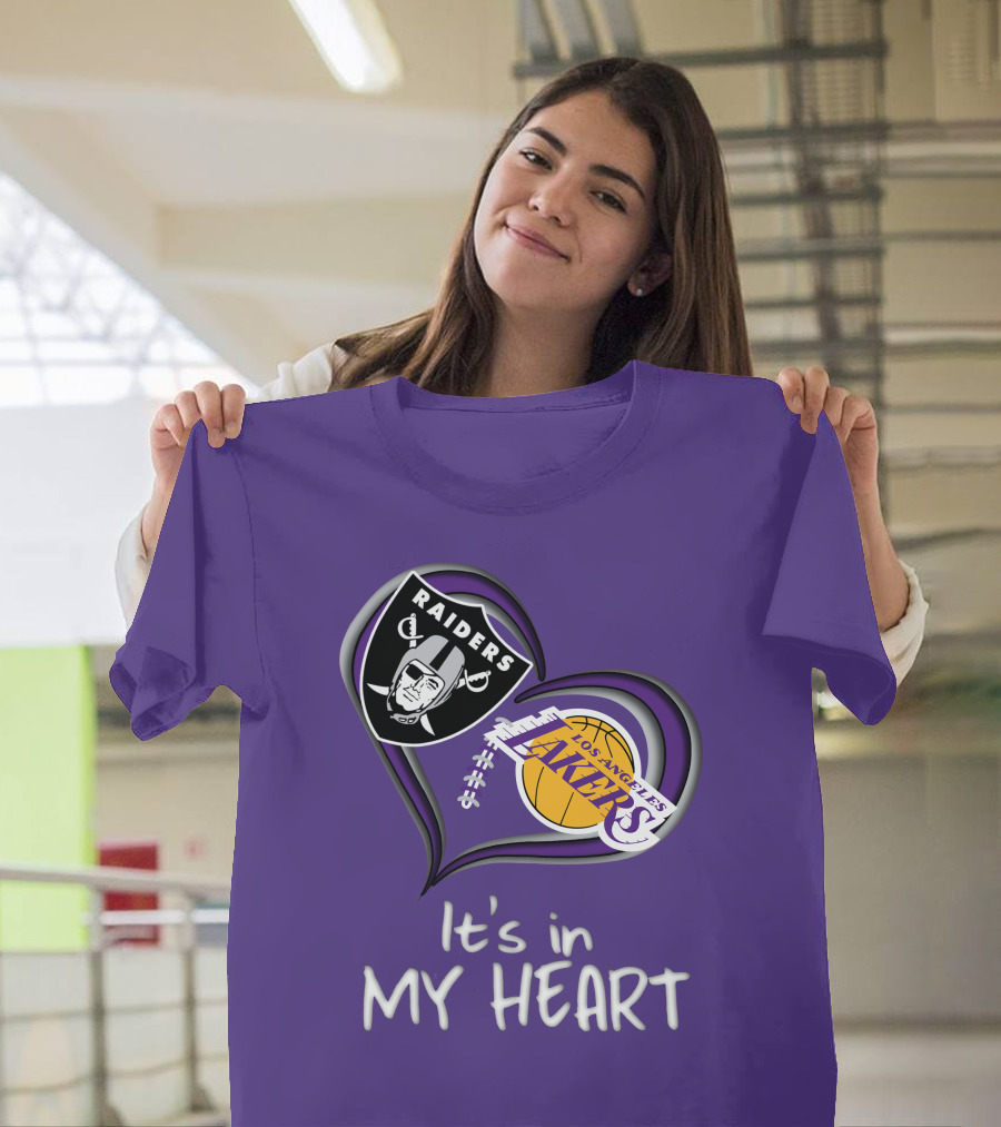 Raiders Lakers It's In My Heart T-Shirt