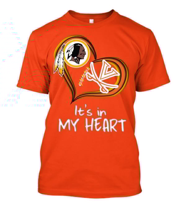 Redskins Virginia Cavaliers It's In My Heart T-Shirt