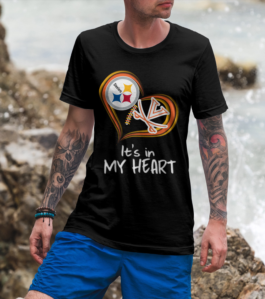 Steelers Virginia Cavaliers It's In My Heart T-Shirt