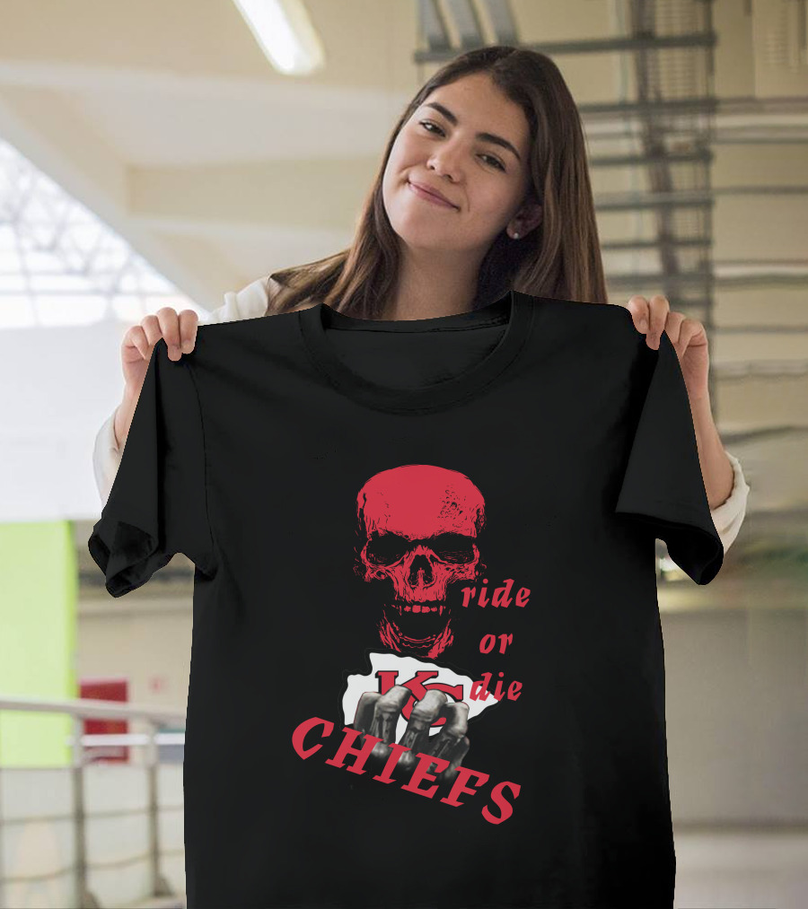 Kc Chiefs Ride Or Die Skull T-Shirt