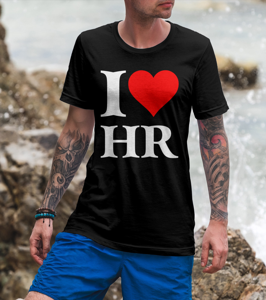I Heart HR Human Resource Passion Enthusiast T-Shirt