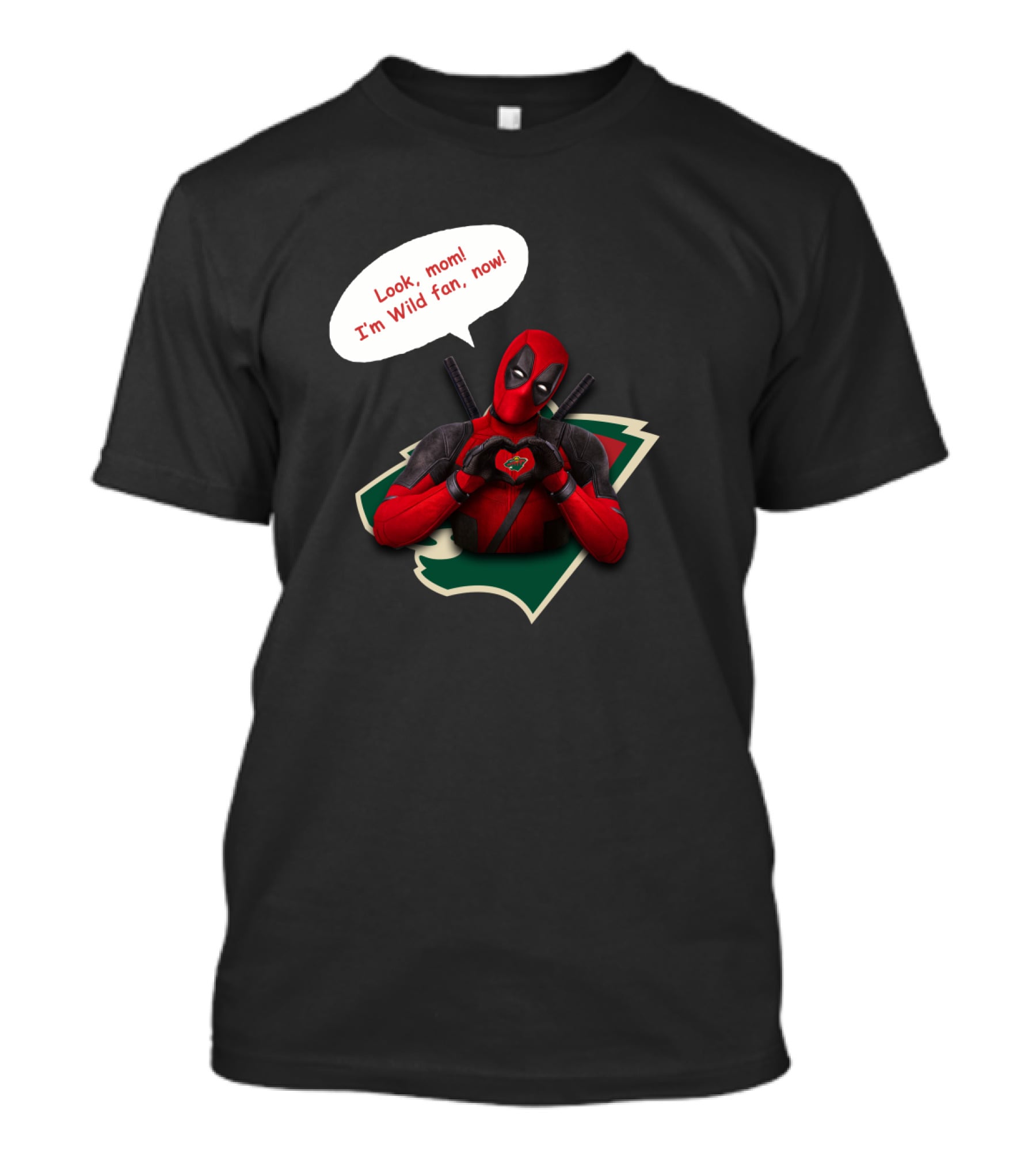 Minnesota Wild Fan Deadpool Look Mom Now T-Shirt