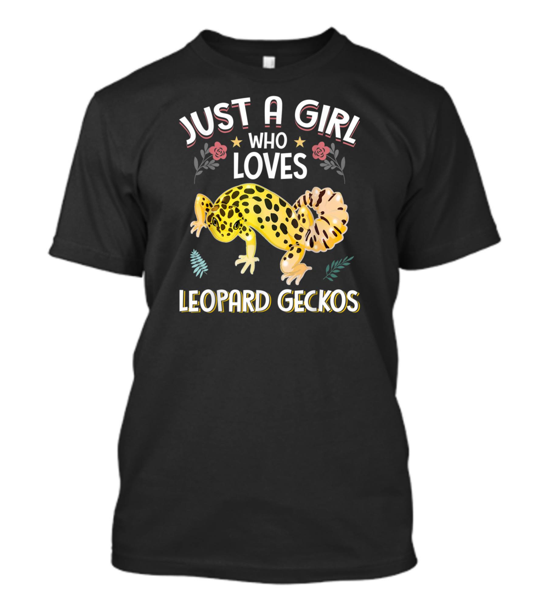 Just A Girl Who Loves Leopard Geckos T-Shirt