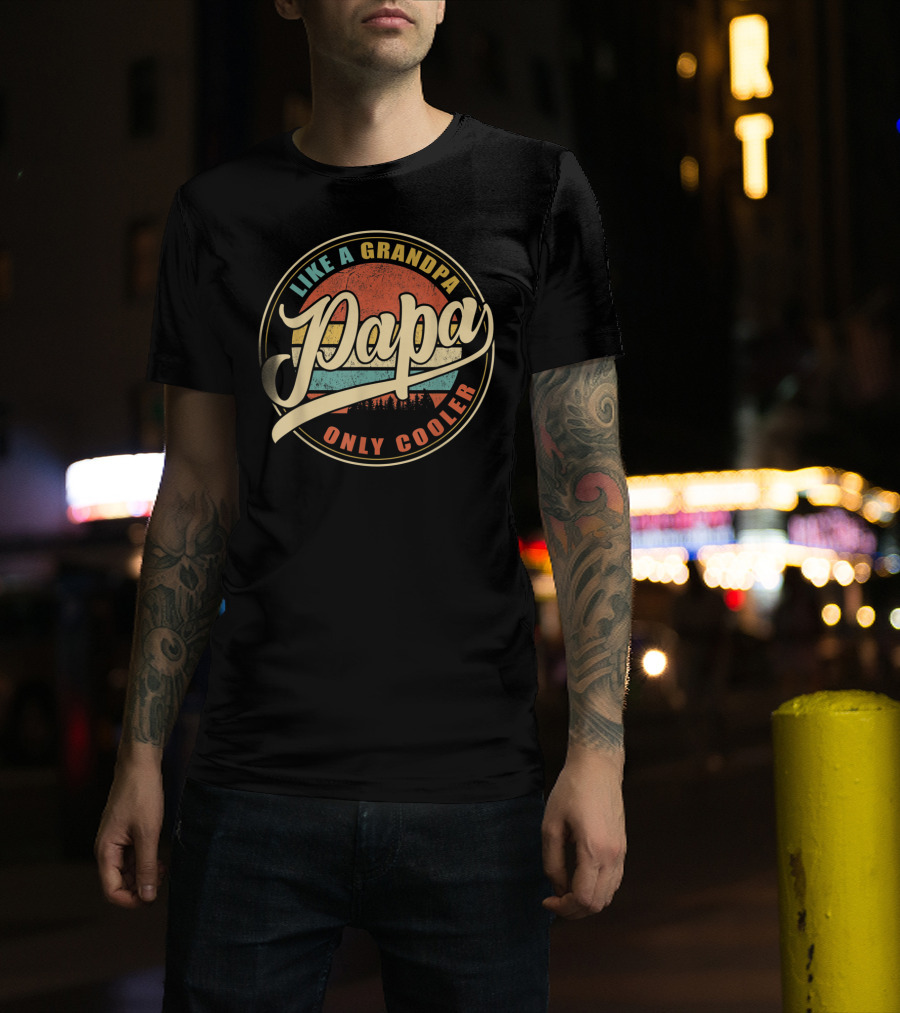 Vintage Papa Like A Grandpa Only Cooler T-Shirt