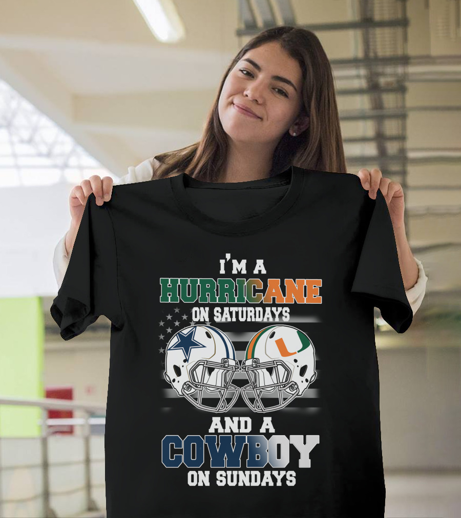 I'm A Hurricane On Saturdays And A Cowboy On Sundays T-Shirt