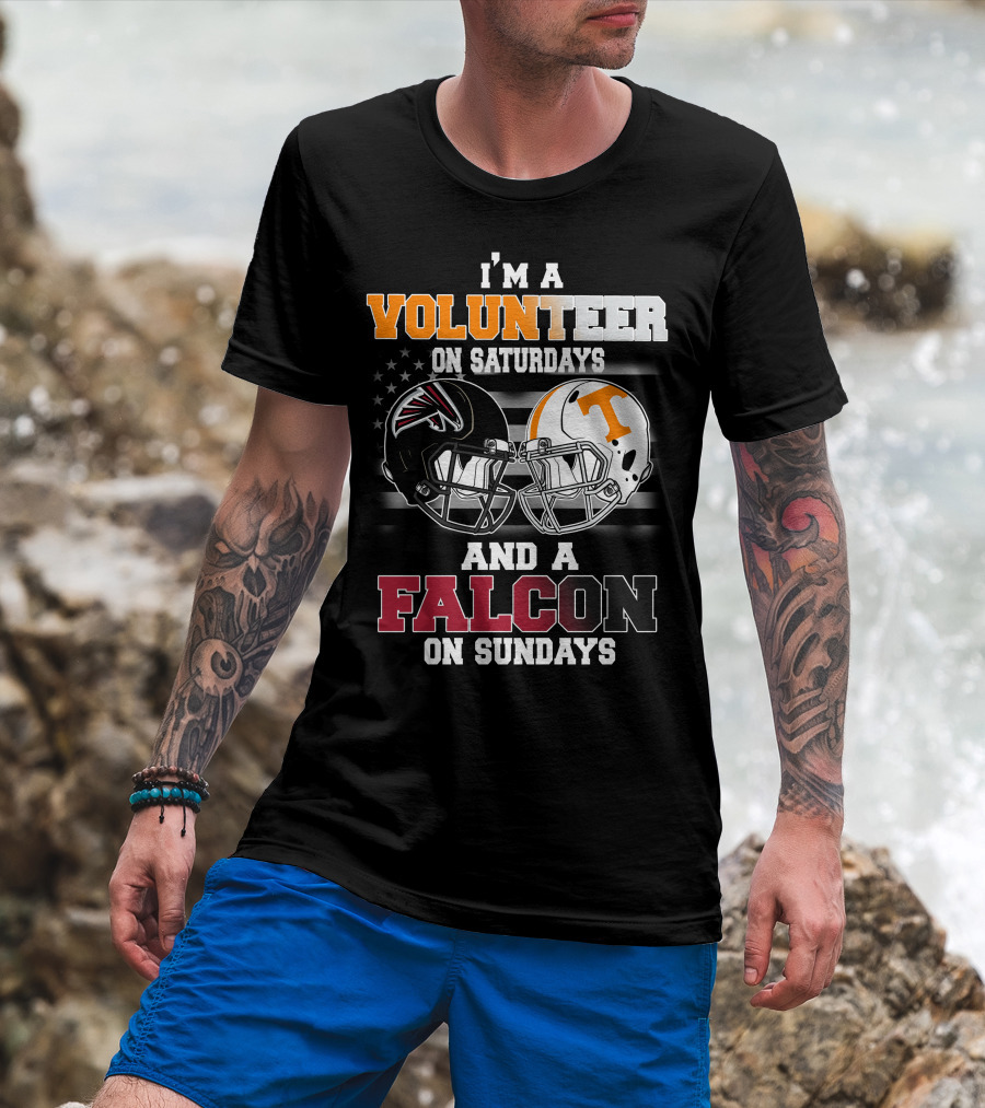 I'm A Volunteer On Saturdays And A Falcon On Sundays T-Shirt