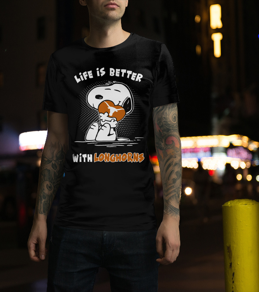 Life Is Better With Longhorns Snoopy Hugging Football T-Shirt