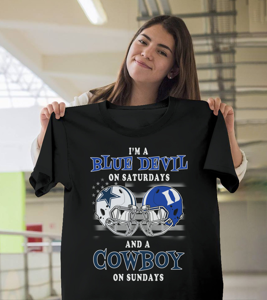 I'm A Blue Devil On Saturdays And A Cowboy On Sundays T-Shirt