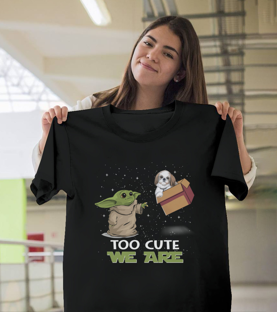 Too Cute We Are Baby Yoda and Shih Tzu in Space with Gift Box T-Shirt