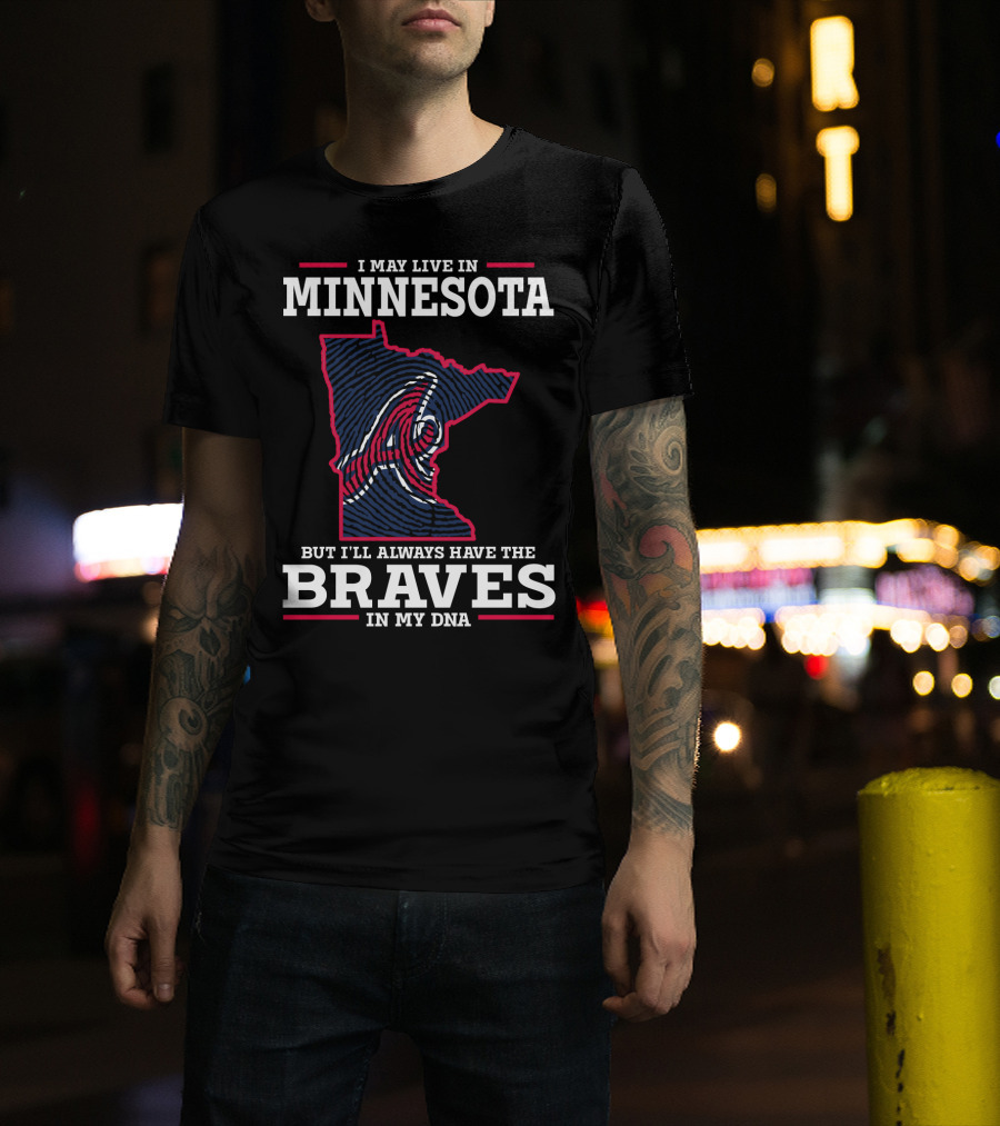Minnesota Braves IN My Dna T-Shirt