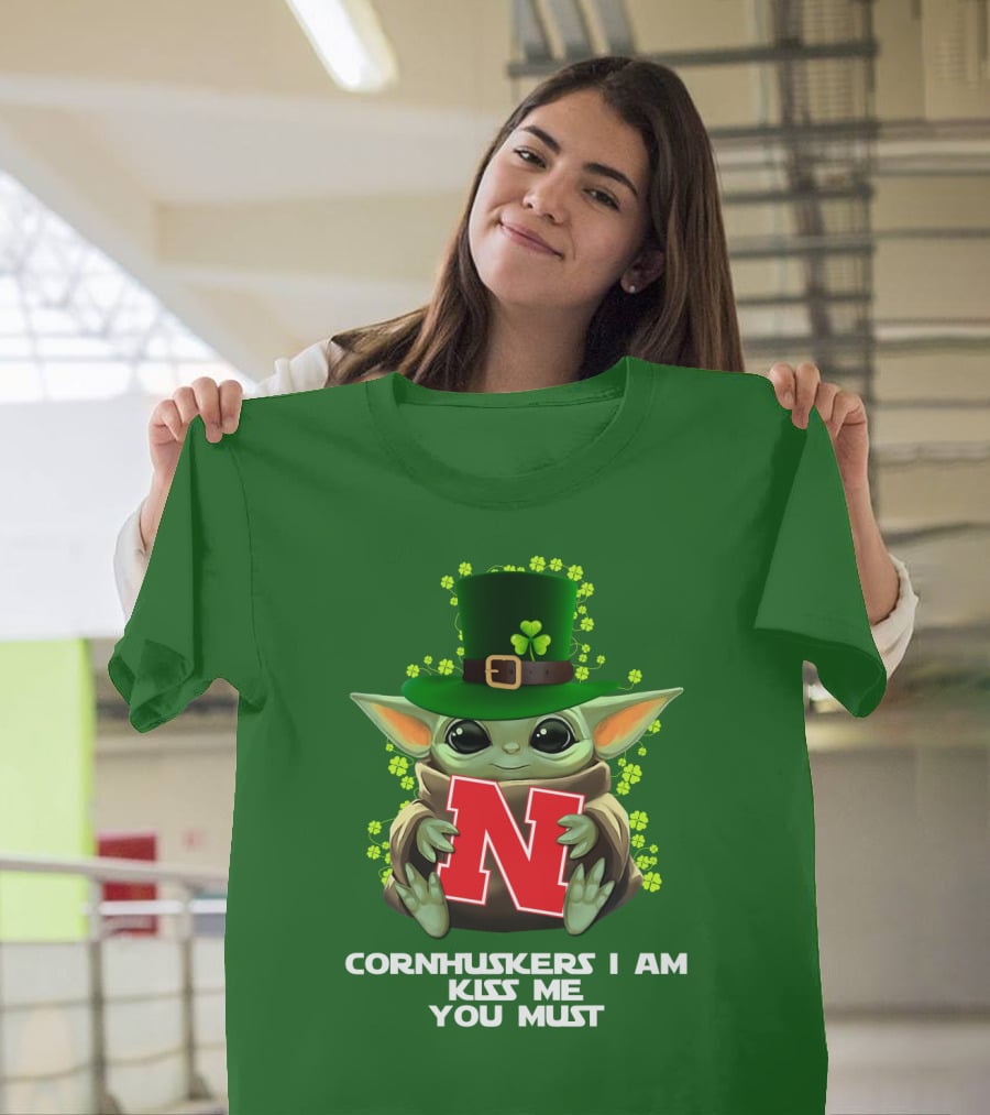 Cornhuskers I Am Kiss Me You Must Baby Yoda St. Patrick's Day T-Shirt