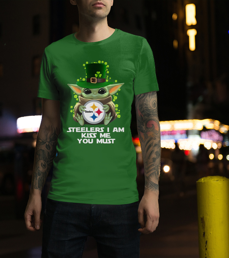Steelers I Am Kiss Me You Must Baby Yoda St. Patrick's Day T-Shirt