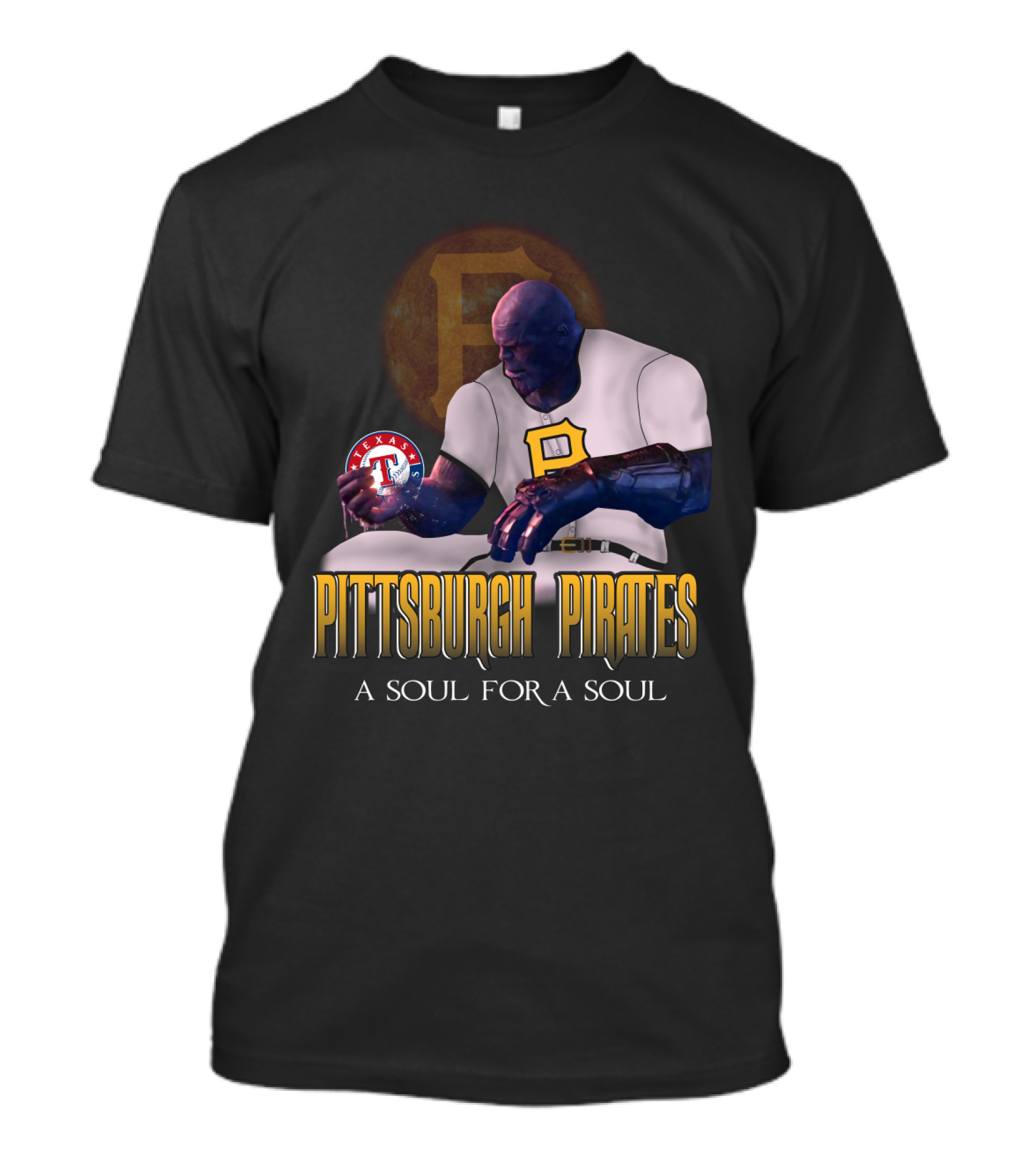 Pittsburgh Pirates A Soul For A Soul Thanos Texas Rangers Baseball Crossover T-Shirt