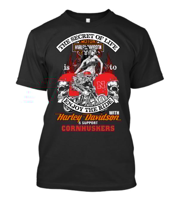 The Secret Of Life Enjoy The Ride Harley Davidson Support Cornhuskers T-Shirt