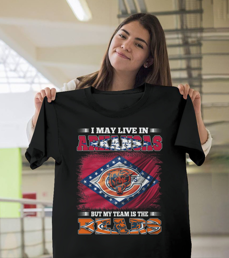 I May Live In Arkansas But My Team Is The Bears Flag T-Shirt