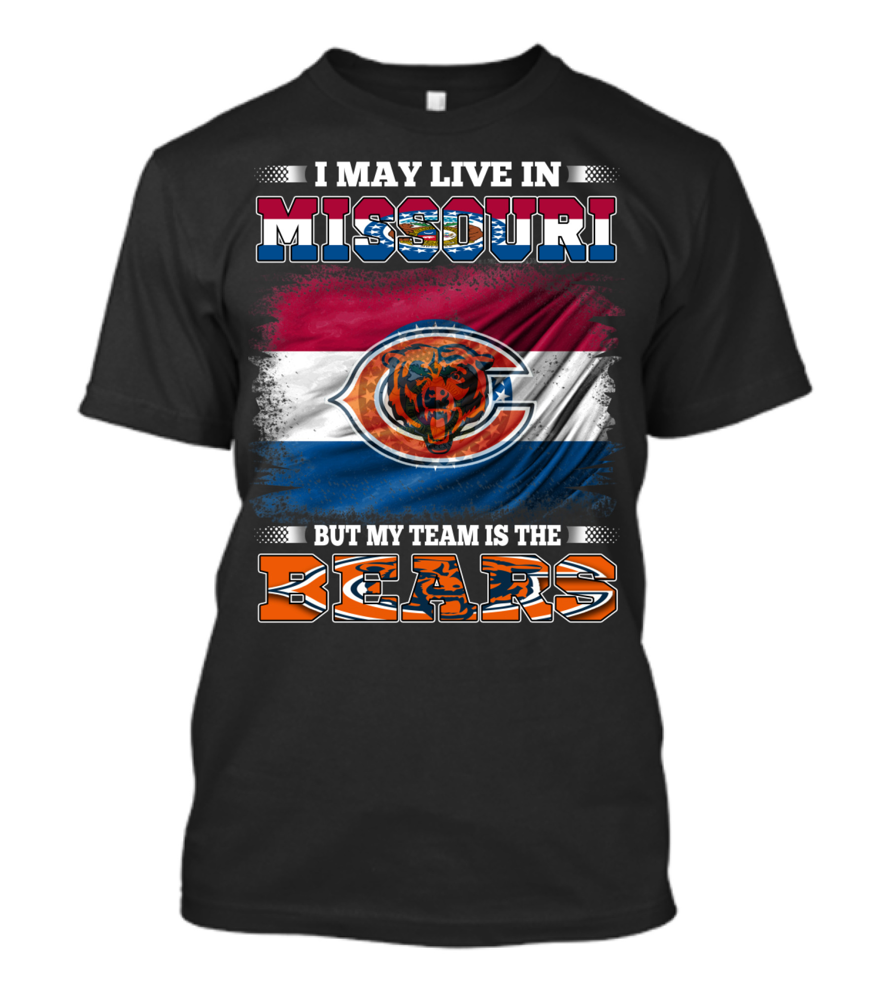 I May Live In Missouri But My Team Is The Bears Flag T-Shirt