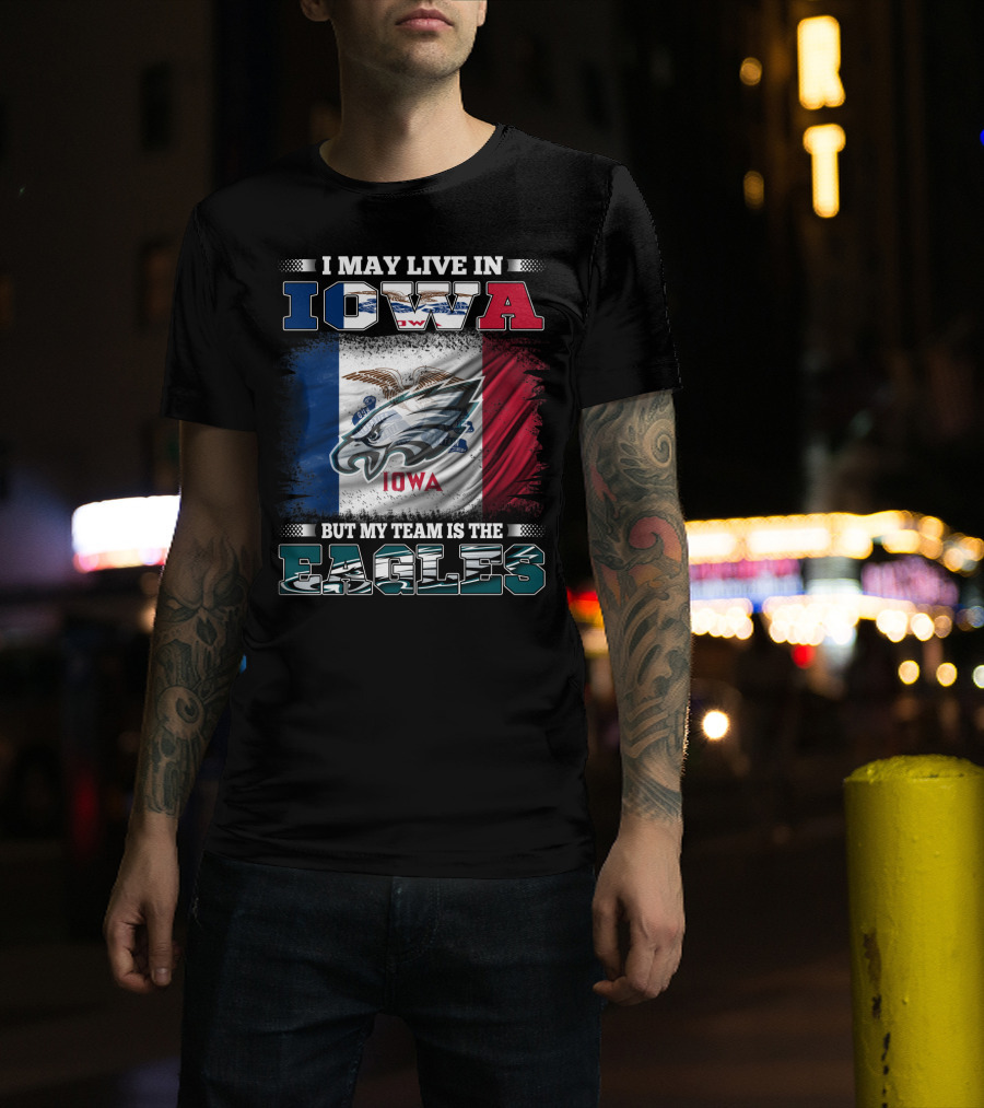 Iowa Pride With Philadelphia Eagles Team Allegiance T-Shirt
