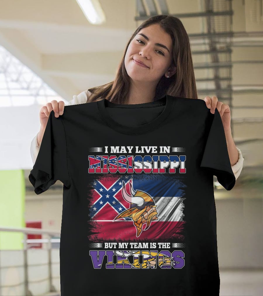 I May Live In Mississippi But My Team Is The Vikings With Southern Flag And Viking Helmet T-Shirt
