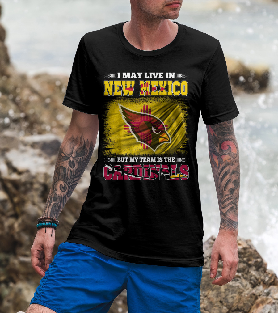 New Mexico Fan With Loyalty To Cardinals Team T-Shirt