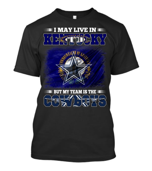 I May Live In Kentucky Commonwealth Flag But My Team Is The Cowboys Star Badge T-Shirt