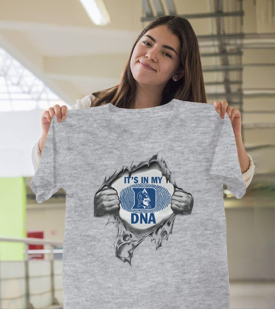 It's In My Dna Duke Blue Devils T-Shirt