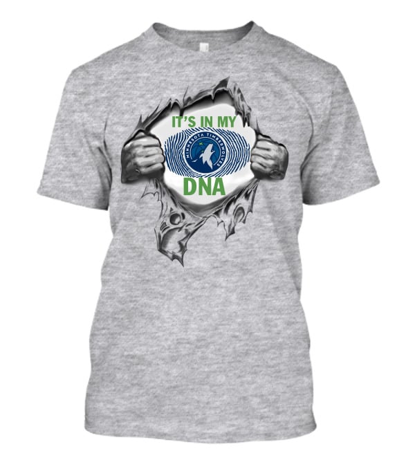 It's In My Dna Minnesota Timberwolves T-Shirt