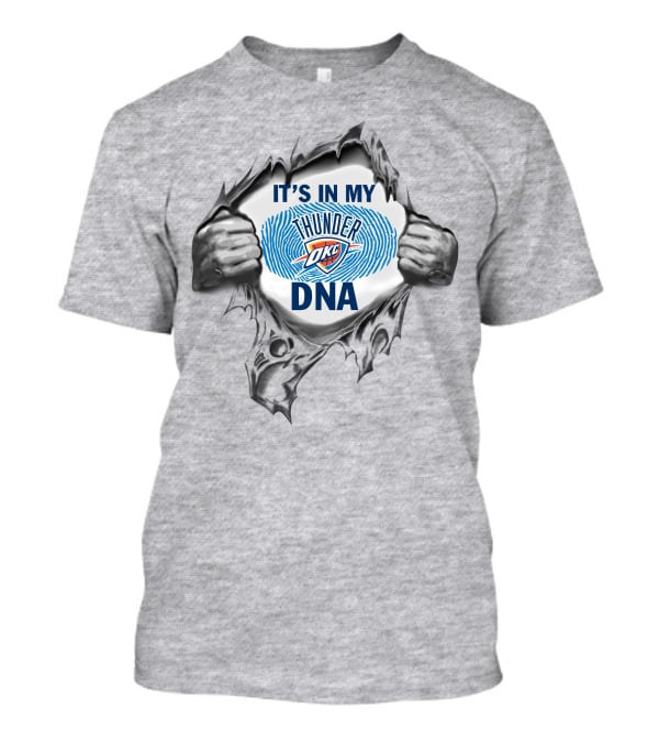 It's In My Oklahoma City Thunder Dna T-Shirt
