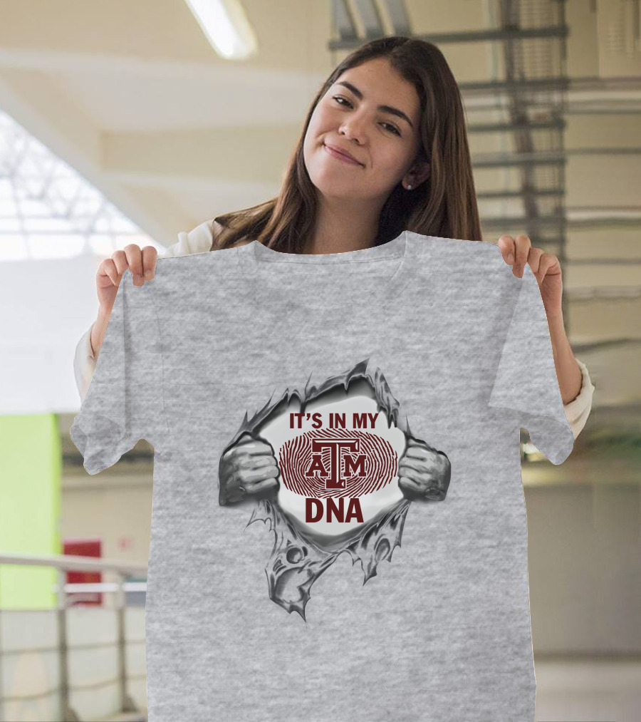 It's In My Dna Texas A&M Aggies T-Shirt