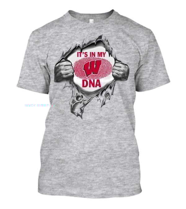 It's In My Wisconsin Badgers Dna T-Shirt