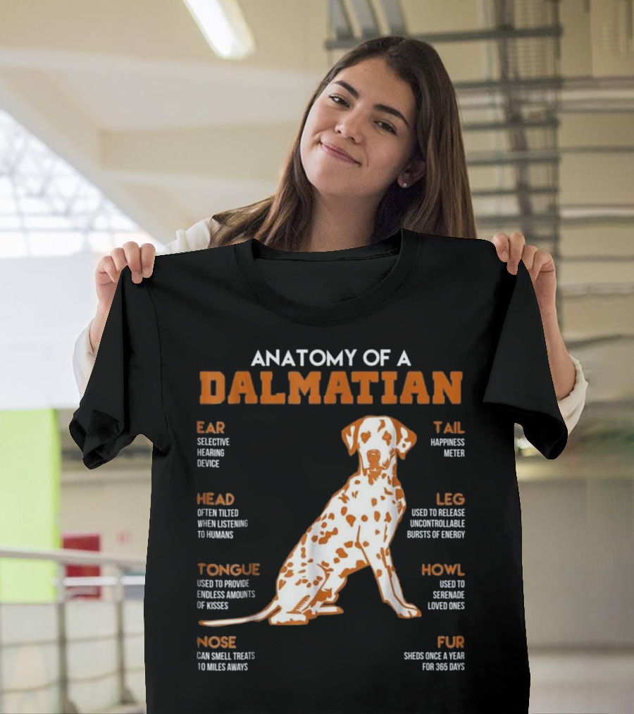 Anatomy Of A Dalmatian Ear Head Tongue Nose Tail Leg Howl Fur T-Shirt