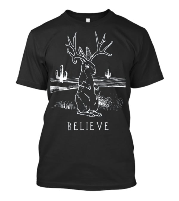 Believe Jackalope Cryptid Antlered Rabbit Desert Scene T-Shirt